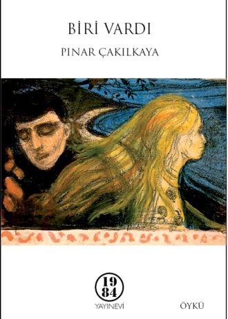 Pınar Cakilkaya – BİRİ VARDI