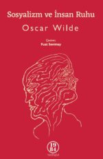 Oscar Wilde - Sosyalizm-ve-insan-ruhu-on-kapak